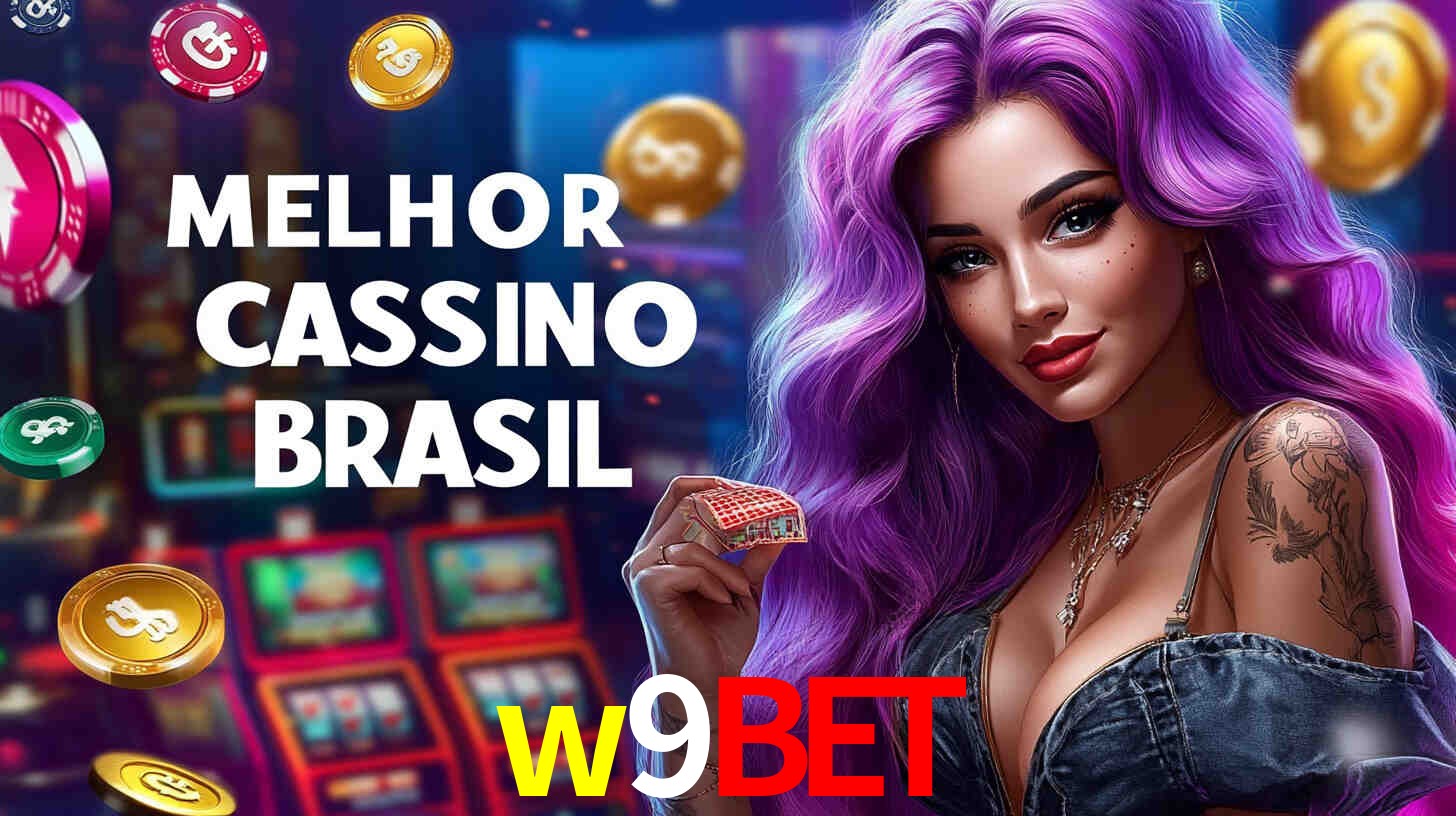cassino w9bet